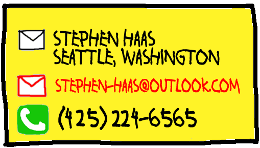 HIT ME UP. STEPHEN HAAS // SEATTLE, WA // GUESS MY EMAIL